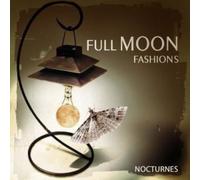 Full Moon Fashions - Nocturns [Import]