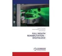FULL MOUTH REHABILITATION - DIGITALIZED