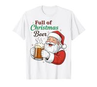 Full of Christmas Beer Santa Funny Holiday Vibes Beer Lover Camiseta