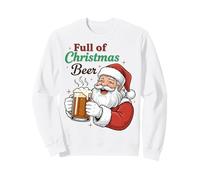 Full of Christmas Beer Santa Funny Holiday Vibes Beer Lover Sudadera
