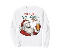 Full of Christmas Beer Santa Funny Holiday Vibes Beer Lover Sudadera