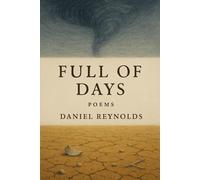 Full of Days: Poems