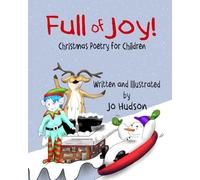 Full of Joy!: Christmas Poetry for Children (Full of Poetry for Kids)