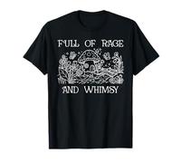 Full of Rage and Whimsy Boho Cottagecore Mushroom Whimsical Camiseta