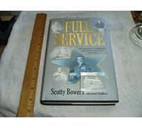 Full Service: My Adventures in Hollywood and the Secret Sex Lives of the Stars