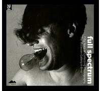 Full Spectrum: Fifty Years of Collecting Photography. the Moravian Gallery in Brno