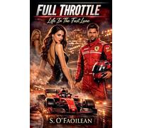 Full Throttle - Life In The Fast Lane