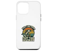 Full Time Dad Part Time Hooker Funny Fishing Retro Carcasa para iPhone 12 Pro MAX