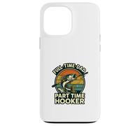 Full Time Dad Part Time Hooker Funny Fishing Retro Carcasa para iPhone 13 Pro MAX