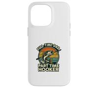 Full Time Dad Part Time Hooker Funny Fishing Retro Carcasa para iPhone 14 Pro MAX