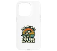 Full Time Dad Part Time Hooker Funny Fishing Retro Carcasa para iPhone 15 Pro