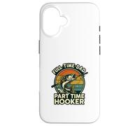 Full Time Dad Part Time Hooker Funny Fishing Retro Carcasa para iPhone 16