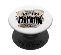 Full Time Mommin Colorful Retro Mom Quote PopSockets PopGrip Adhesivo