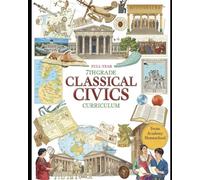 Full-Year 7th Grade Classical Civics Curriculum for Homeschoolers