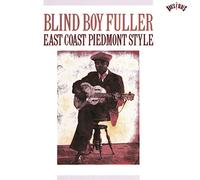 Fuller, Blind Boy - East Coast Piedmont Style