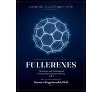 FULLERENES The Science and Technology of Carbon's Most Versatile Molecule