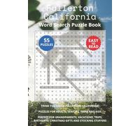 Fullerton California Word Search Puzzle Book: Think you know Fullerton, California? Puzzles for Adults, Seniors, Teens and Kids. Perfect for ... of Southern California Word Search Books)