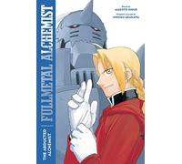Fullmetal Alchemist: The Abducted Alchemist: Second Edition: Volume 2 (Fullmetal Alchemist (Novel))