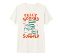 Fully Booked For Summer Reading Bookworm Book Lover Reader Camiseta Premium