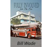 Fully Involved ... Into the Fire: Determination finds Direction
