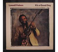Fulson, Lowell - It's a Good Day [Vinilo][Import]