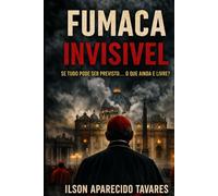 FUMAÇA INVISÍVEL: SE TUDO PODE SER PREVISTO....O QUE É MAIS LIVRE?