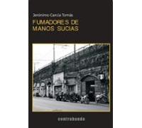 Fumadores De Manos Sucias