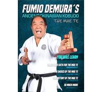 Fumio Demura Ancient Okinawan Kobudo #2 - The Mae Te