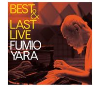 Fumio Yara - Best & Last Live [Import]