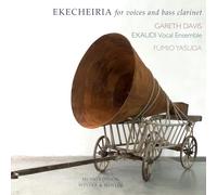 Fumio Yasuda : Ekcheiria. Davis, Ensemble Exaudi.