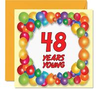 Fun 48th Birthday Cards for Men Woman - Years Young - Happy Birthday Card for Dad Grandma Brother Sister Auntie Nanny Mum Uncle Grandad, 145mm x 145mm Greeting Cards, 48th Birthday Card