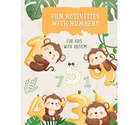 Fun Activities with Numbers - for Kids with Autism: Fun number tracing activities, counting, coloring, and matching activities