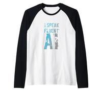 Fun AI Humor Habla fluidamente AI Inteligencia Artificial Cotizaciones Camiseta Manga Raglan