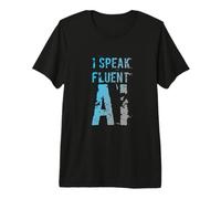 Fun AI Humor Habla fluidamente AI Inteligencia Artificial Cotizaciones Camiseta Premium