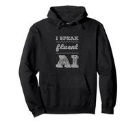Fun AI Humor Habla fluidamente AI Inteligencia Artificial Cotizaciones Sudadera con Capucha