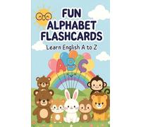 Fun Alphabet & Animal Tracing Book for Kids: Learn to Write Letters A-Z, Discover Animal Names, and Practice Handwriting with Cute Illustrations - Perfect for Preschoolers and Kindergarten.