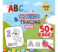 Fun Alphabet Letters to Color and Trace | A to Z Learning Activities for Toddlers, Preschool & Pre-K | 50+ Pages.