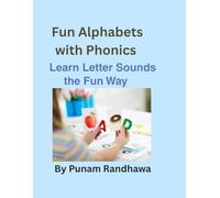 Fun alphabets with phonics age 3 to 8: Learn letter sound the fun way