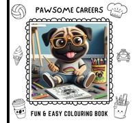 Fun and Easy Colouring Book - Pawsome Careers