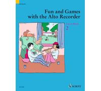 Fun and games with the alto recorder: Tutor Book 2
