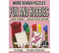 Fun and Hobbies: Word Search Puzzles | Cream Paper Edition for All Ages: Engaging Word Games to Boost Vocabulary, Memory and Logic - Perfect for Travel, Breaks & Relaxing Moments