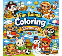 fun animal coloring adventures: a joyful coloring journey for kids and families