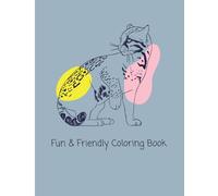 Fun Animal Coloring Book: Whimsical Creatures & Everyday Scenes: Features Adorable Animals, Enchanting Fantasy, and Charming Daily Moments to Color