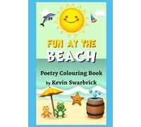 Fun at the beach: Poetry Colouring Book