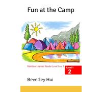 Fun at the Camp: Rainbow Learner Reader Level 1 no. 2