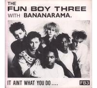 Fun Boy Three - It Aint What You Do It's the Way That You Do It