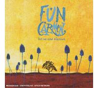 Fun Carmen - Tout Me Vient D'Ailleurs