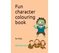 Fun character colouring book: for Kids