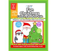 Fun Christmas Coloring Book for Kids: PreK to 1st Grade Easy Low Stim Simple Coloring Kids Ages 3-8 All Abilities Adaptive Sped Calming (Art Box Kids Coloring Books)