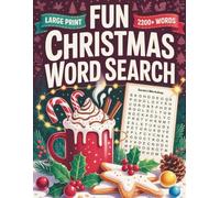 Fun Christmas Word Search: 2200+ Christmas Words, Fun & Relaxing Large Print Puzzle Book for Teens, Adults, & Seniors with Solutions